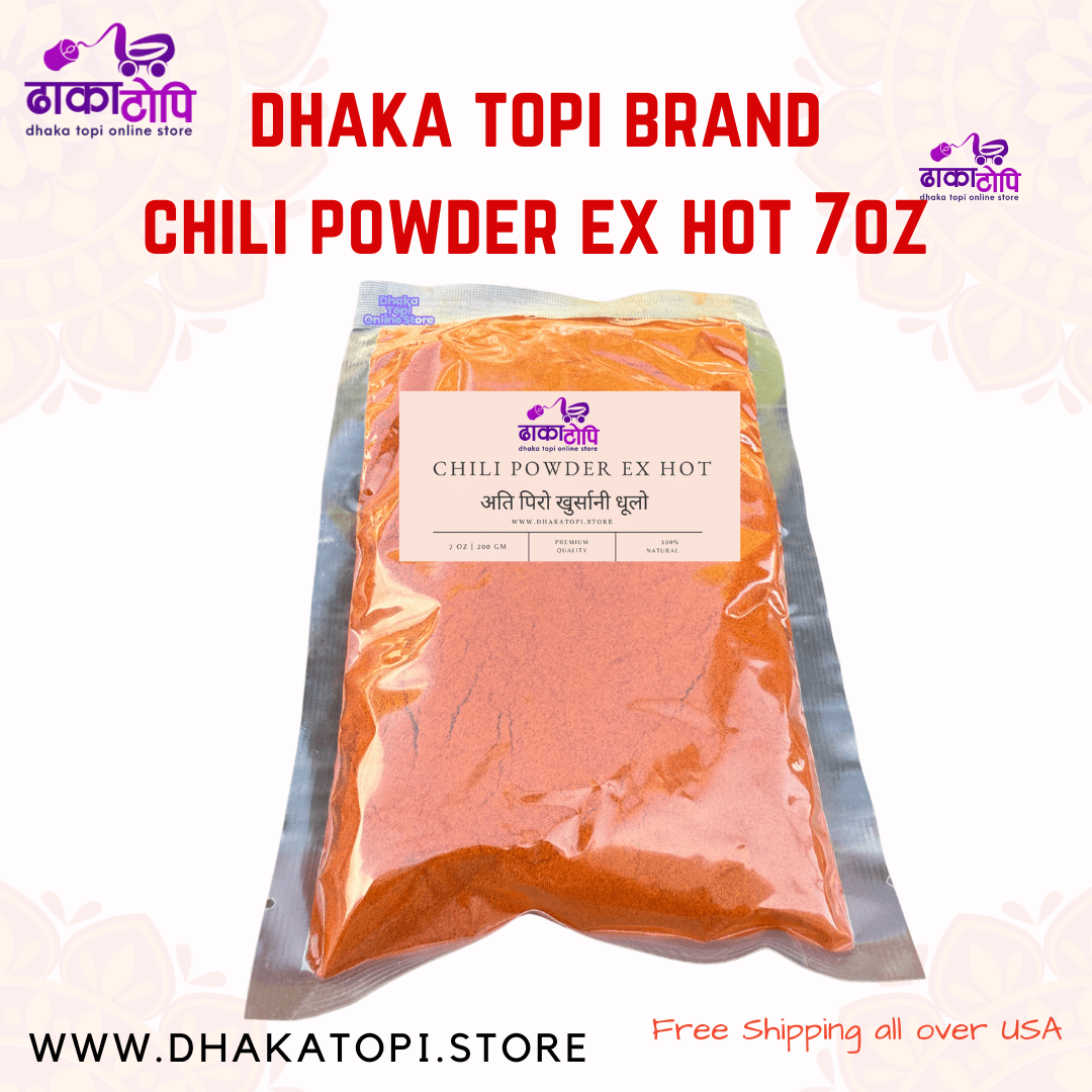 Chilli Powder Extra Hot - 7oz Dhaka Topi USA