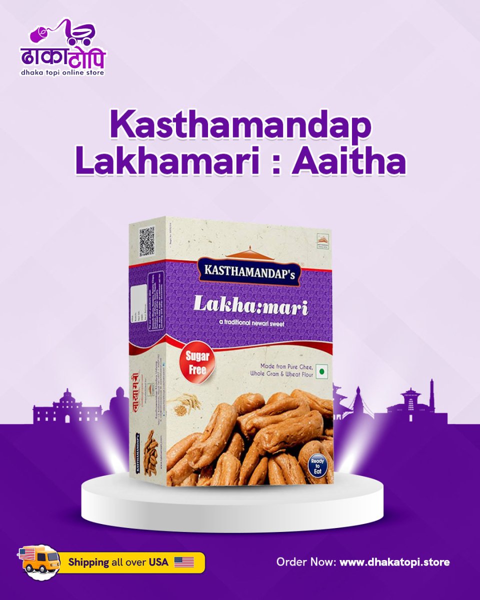 Kasthamandap Lakha:mari : Aaitha ( Newari Snack) Lakhamari Dhaka Topi USA
