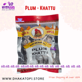 Lapsi Khattu ( Plum Khattu) Dhaka Topi USA