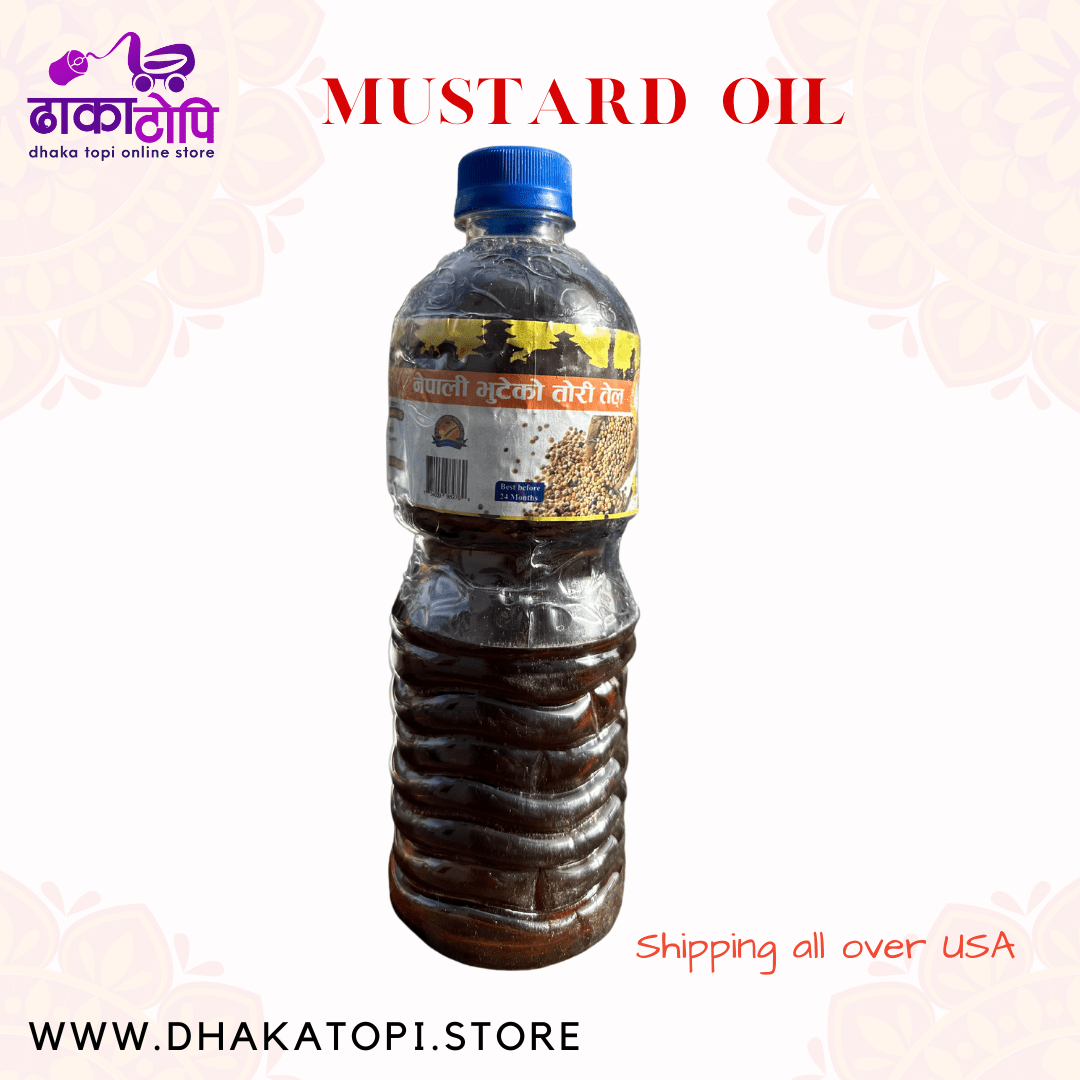Mustard Oil | Bhuteko tori ko tel Dhaka Topi USA