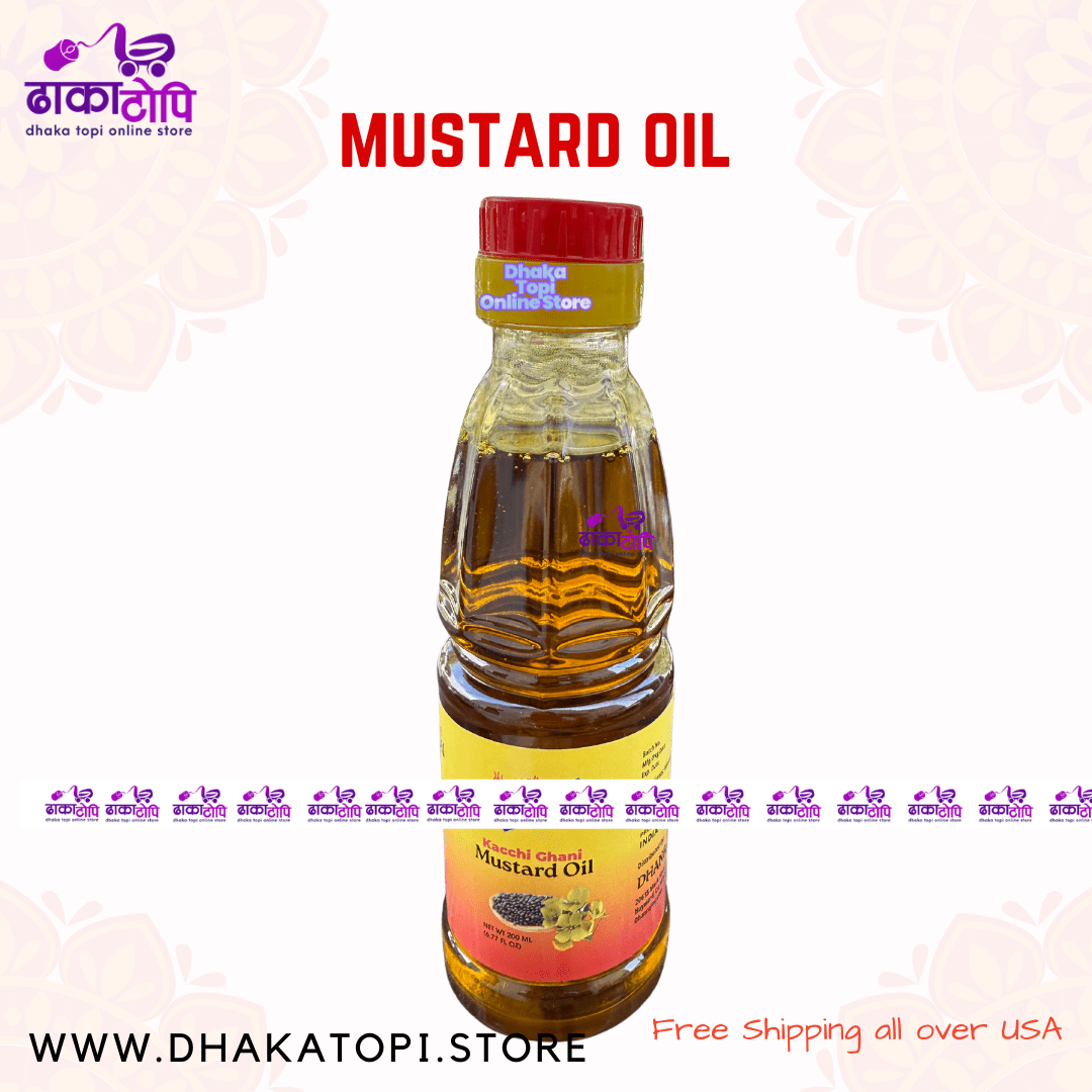 Mustard Oil - Kacchi Ghani (Cold - Pressed) Dhaka Topi USA