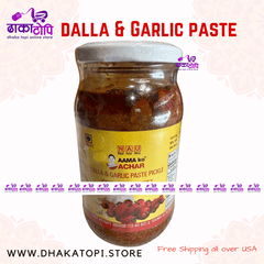 Dalla & Garlic Paste Pickle Dhaka Topi USA