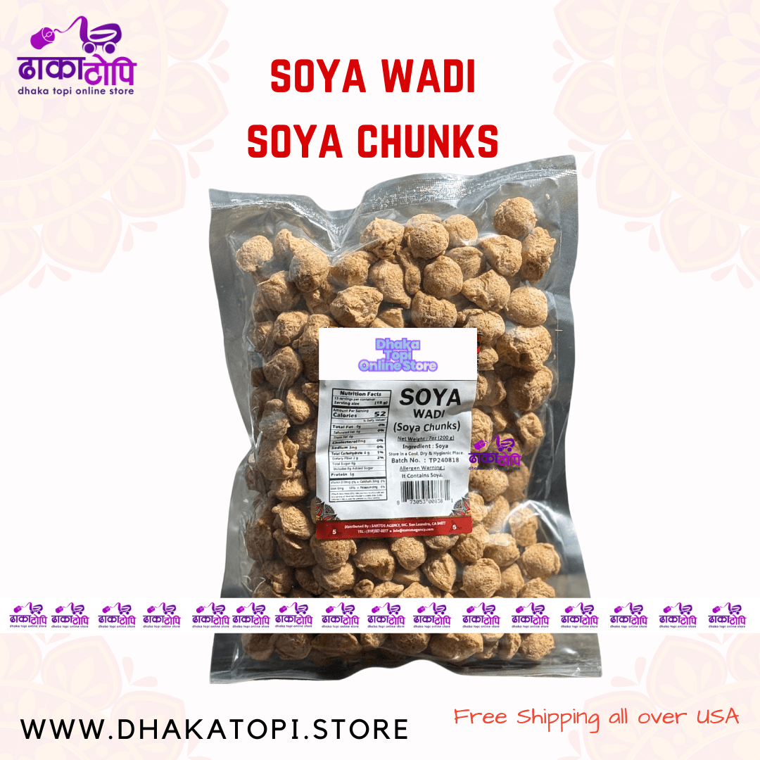 Soya Wadi - Soya Chunks ( Soyabean) Dhaka Topi USA