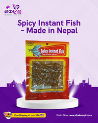 Spicy Instant Fish - Nepal Dhaka Topi USA